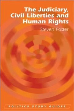 Judiciary, Civil Liberties and Human Rights (eBook, PDF) - Foster, Steven