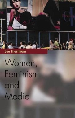 Women, Feminism and Media (eBook, PDF) - Thornham, Sue