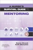 A Nurse's Survival Guide to Mentoring (eBook, ePUB)