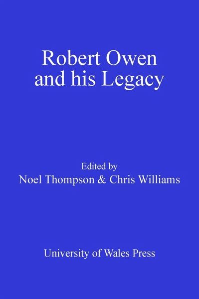 Robert Owen and his Legacy (eBook, PDF) Robert Owen and his Legacy (eBook, PDF)