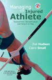 Managing the Injured Athlete (eBook, ePUB)