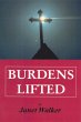 Burdens Lifted (eBook, PDF) - Bild 1
