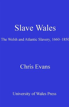Slave Wales (eBook, PDF) - Evans, Chris