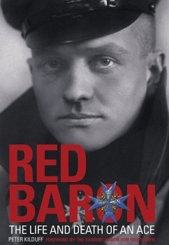 Cover Red Baron: The Life and Death of an Ace (eBook, ePUB)