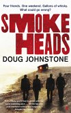 Smokeheads (eBook, ePUB)