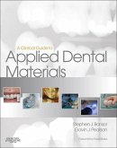 A Clinical Guide to Applied Dental Materials E-Book (eBook, ePUB)