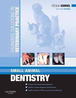 Saunders Solutions in Veterinary Practice: Small Animal Dentistry E-Book (eBook, ePUB) - Gorrel, Cecilia