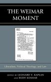 The Weimar Moment (eBook, ePUB) The Weimar Moment (eBook, ePUB)