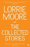 The Collected Stories of Lorrie Moore (eBook, ePUB)