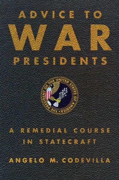 Advice to War Presidents (eBook, ePUB) Advice to War Presidents (eBook, ePUB)