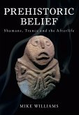 Prehistoric Belief (eBook, ePUB)