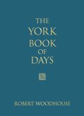 The York Book of Days (eBook, ePUB)