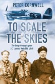 To Scale the Skies (eBook, ePUB)