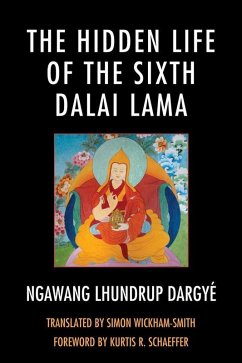 Cover The Hidden Life of the Sixth Dalai Lama (eBook, ePUB)