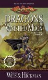 Dragons of a Vanished Moon (eBook, ePUB) Dragons of a Vanished Moon (eBook, ePUB)