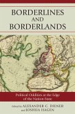 Borderlines and Borderlands (eBook, ePUB)