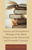 Literary and Sociopolitical Writings of the Black Diaspora in the Nineteenth and Twentieth Centuries (eBook, ePUB)