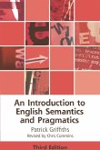 Introduction to English Semantics and Pragmatics (eBook, PDF) Introduction to English Semantics and Pragmatics (eBook, PDF)