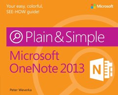 Microsoft OneNote 2013 Plain & Simple (eBook, ePUB) - Weverka, Peter