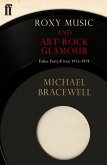 Roxy Music and Art-Rock Glamour (eBook, ePUB)
