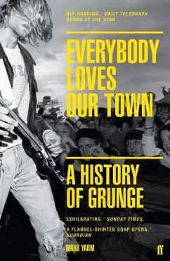 Everybody Loves Our Town (eBook, ePUB) - Yarm, Mark