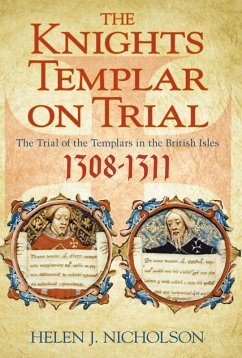 The Knights Templar on Trial (eBook, ePUB) - Nicholson, Helen J
