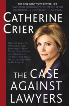 The Case Against Lawyers (eBook, ePUB) - Crier, Catherine