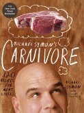 Michael Symon's Carnivore (eBook, ePUB)
