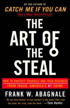 The Art of the Steal (eBook, ePUB) - Abagnale, Frank W.