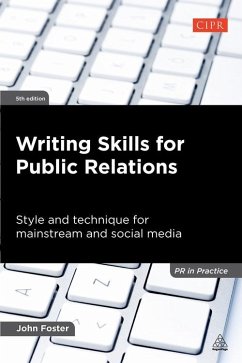 Writing Skills for Public Relations (eBook, ePUB) - Foster, John