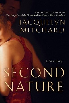 Second Nature (eBook, ePUB) - Mitchard, Jacquelyn