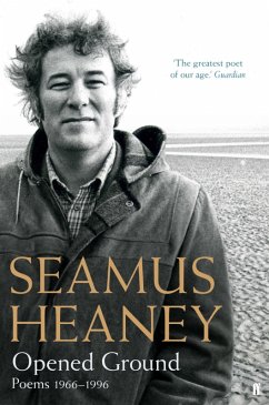 Opened Ground (eBook, ePUB) - Heaney, Seamus