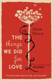 The Things We Did for Love (eBook, ePUB)