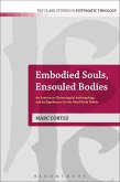 Embodied Souls, Ensouled Bodies (eBook, ePUB)
