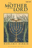 The Mother of the Lord (eBook, ePUB)