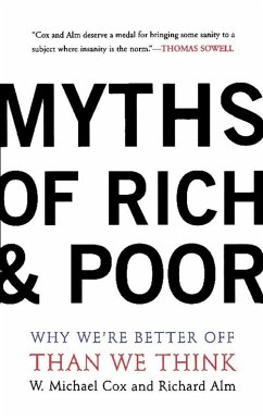 Myths Of Rich And Poor (eBook, ePUB) - Cox, Michael W.; Alm, Richard