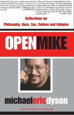 Open Mike (eBook, ePUB) - Dyson, Michael Eric