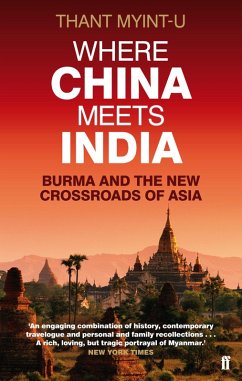Where China Meets India (eBook, ePUB) - Myint-U, Thant