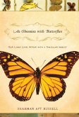 An Obsession With Butterflies (eBook, ePUB)