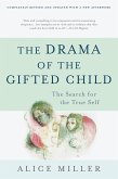 The Drama of the Gifted Child (eBook, ePUB)