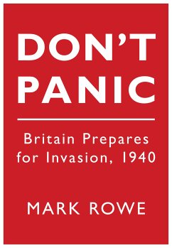 Don't Panic (eBook, ePUB) - Rowe, Mark