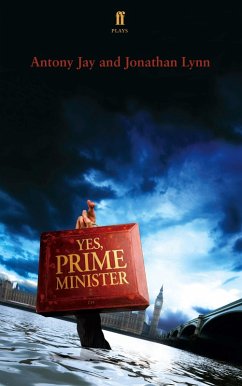 Yes Prime Minister (eBook, ePUB) - Jay, Antony; Lynn, Jonathan
