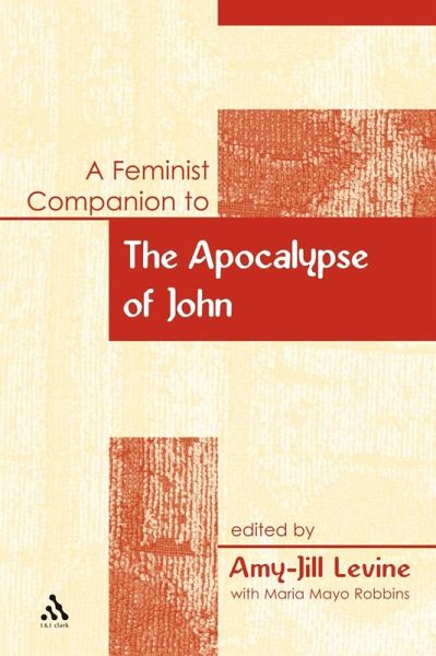 A Feminist Companion to the Apocalypse of John (eBook, PDF)