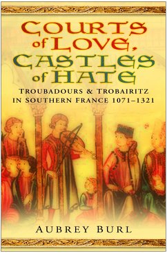 Courts of Love, Castles of Hate (eBook, ePUB) - Burl, Aubrey