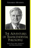The Adventures of Transcendental Philosophy (eBook, ePUB) The Adventures of Transcendental Philosophy (eBook, ePUB)