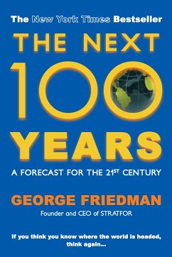 The Next 100 Years (eBook, ePUB) - Friedman, George