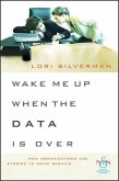 Wake Me Up When the Data Is Over (eBook, PDF)