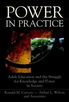 Power in Practice (eBook, PDF) - Cervero, Ronald M.; Wilson, Arthur L.