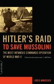 Hitler's Raid to Save Mussolini (eBook, ePUB)