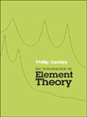 Introduction to Element Theory (eBook, PDF) Introduction to Element Theory (eBook, PDF)